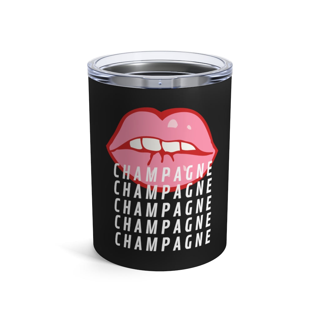 Mouth - Black Tumbler 10oz - Bubbles Make Me Happy