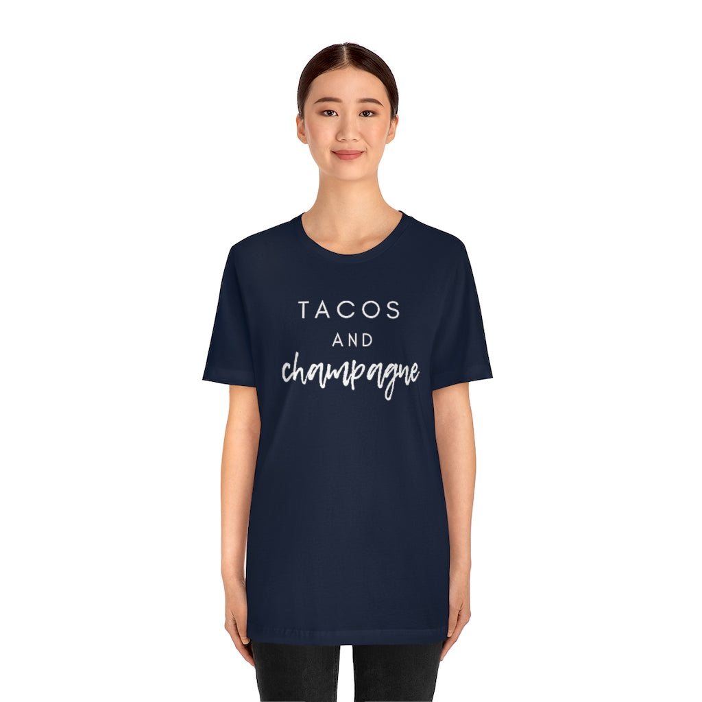 Tacos - Unisex Jersey Short Sleeve Tee - Bubbles Make Me Happy