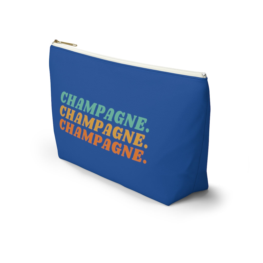 Champagne - Accessory Pouch w T-bottom - Bubbles Make Me Happy