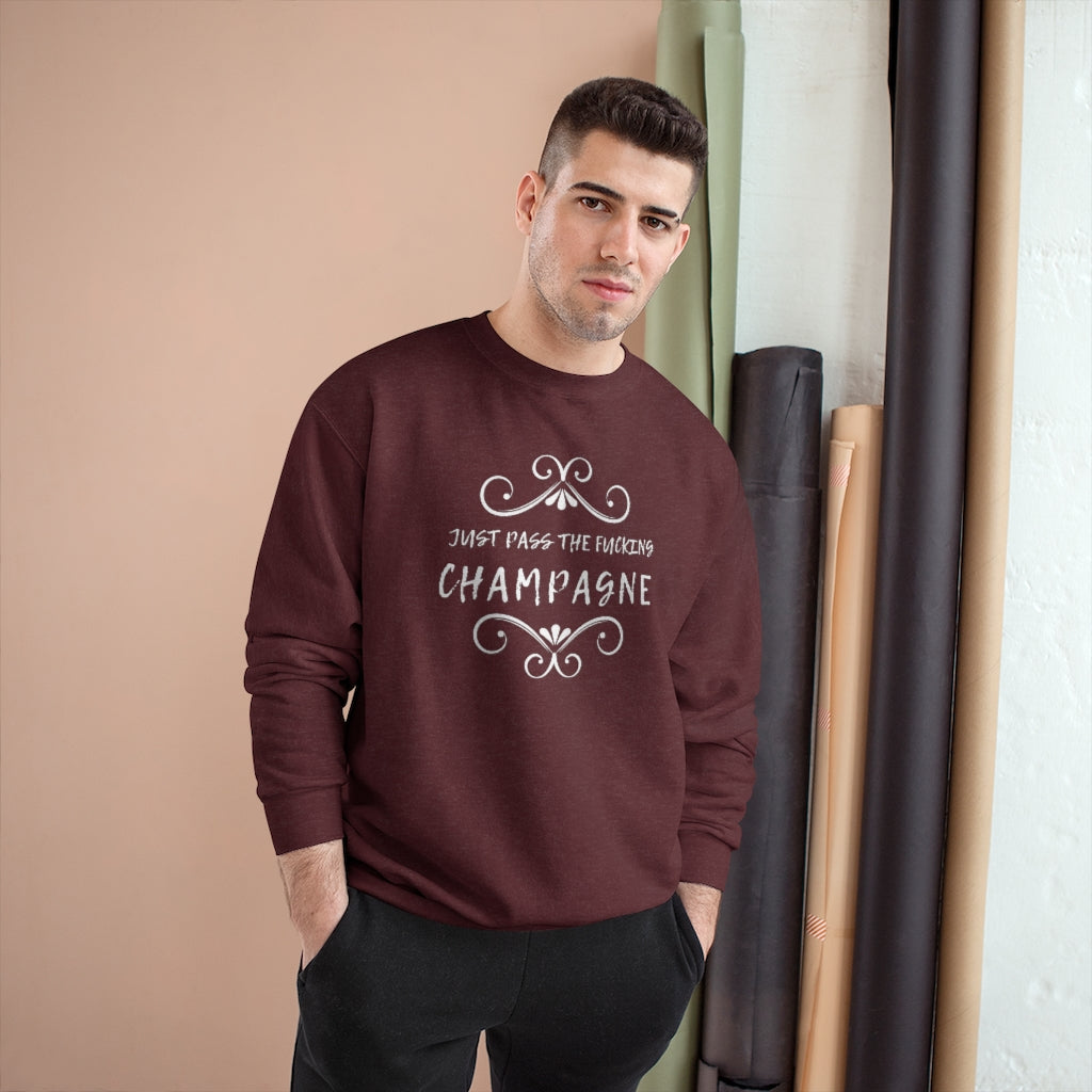 Just Pass - Champion Unisex Sweatshirt - Bubbles Make Me Happy