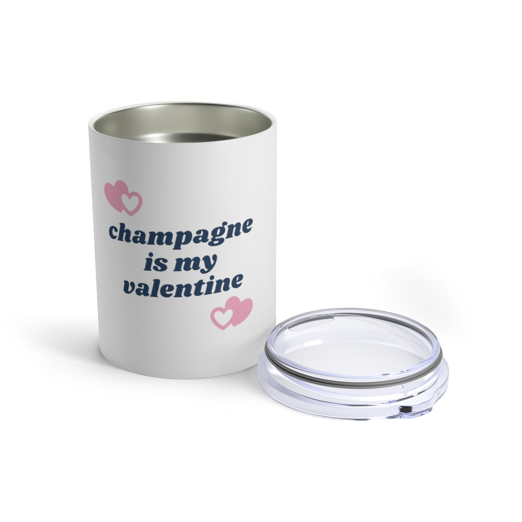 Valentine - White Tumbler 10oz - Bubbles Make Me Happy