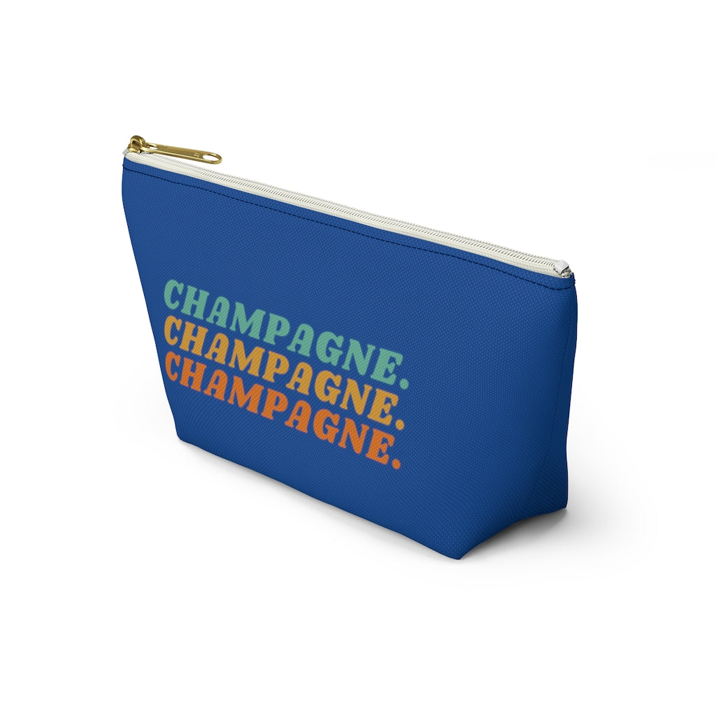 Champagne - Accessory Pouch w T-bottom - Bubbles Make Me Happy