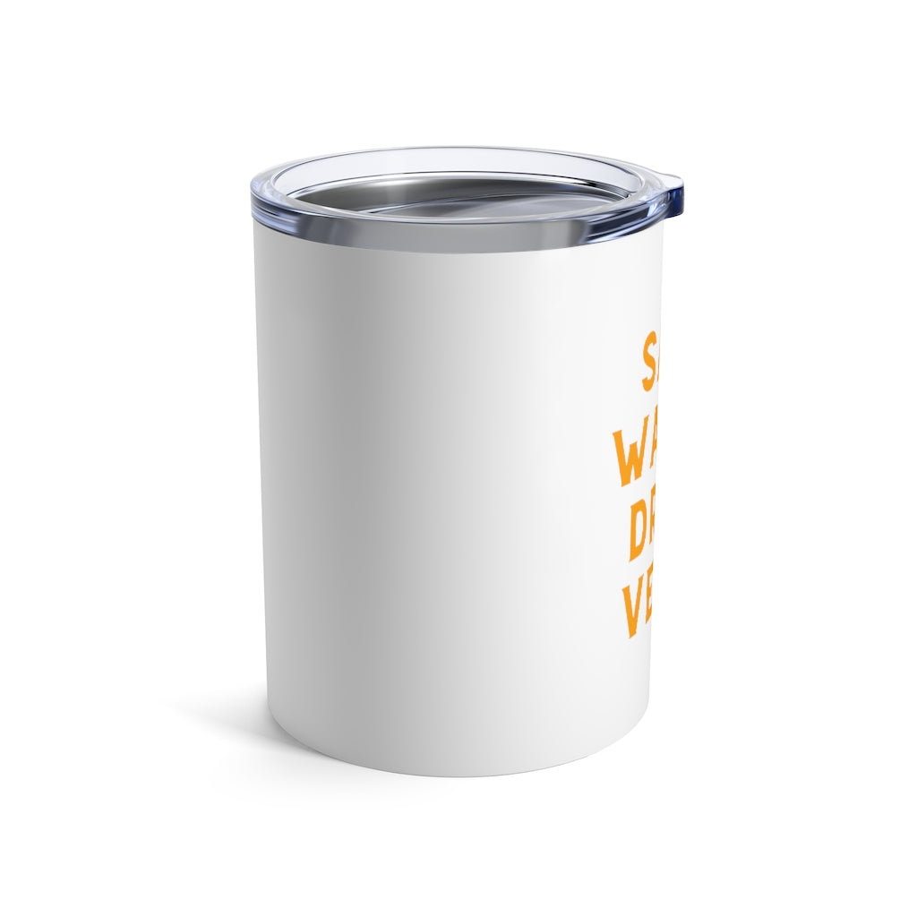 Save Water - White Tumbler 10oz - Bubbles Make Me Happy