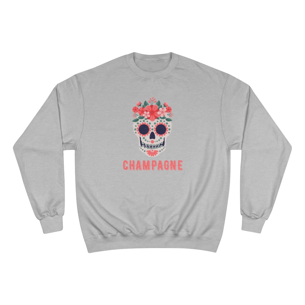 Sugar Skull - Champion Unisex Sweatshirt - Bubbles Make Me Happy