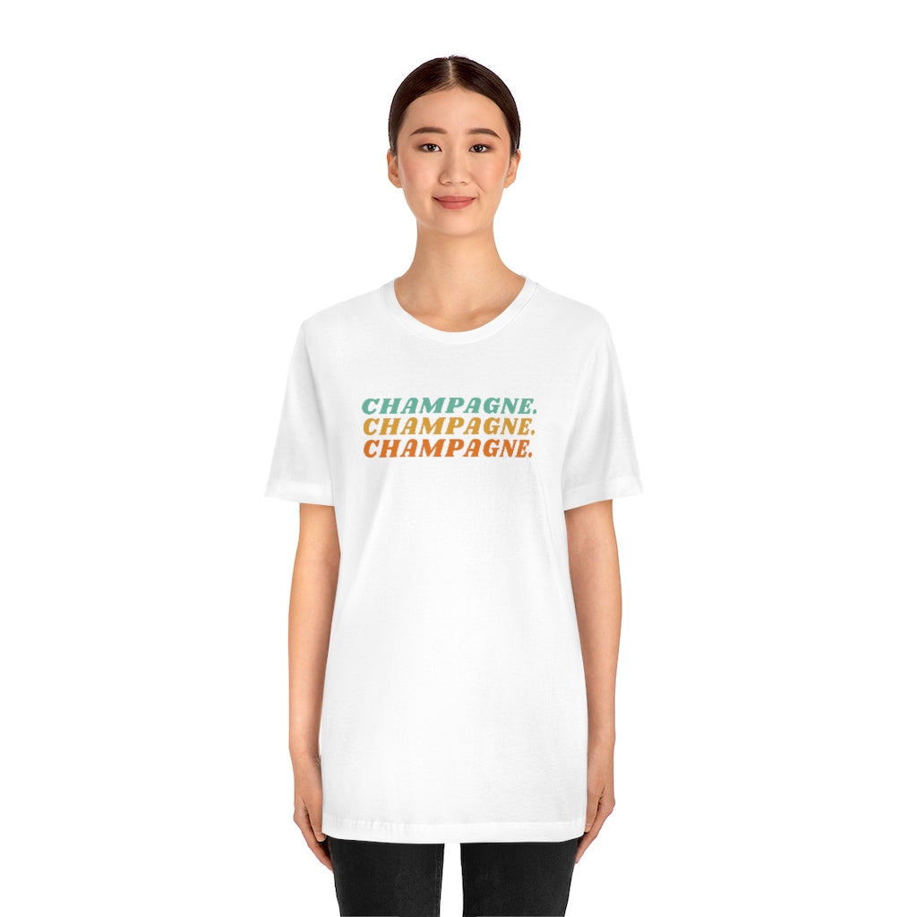 Champagne - Unisex Jersey Short Sleeve Tee - Bubbles Make Me Happy