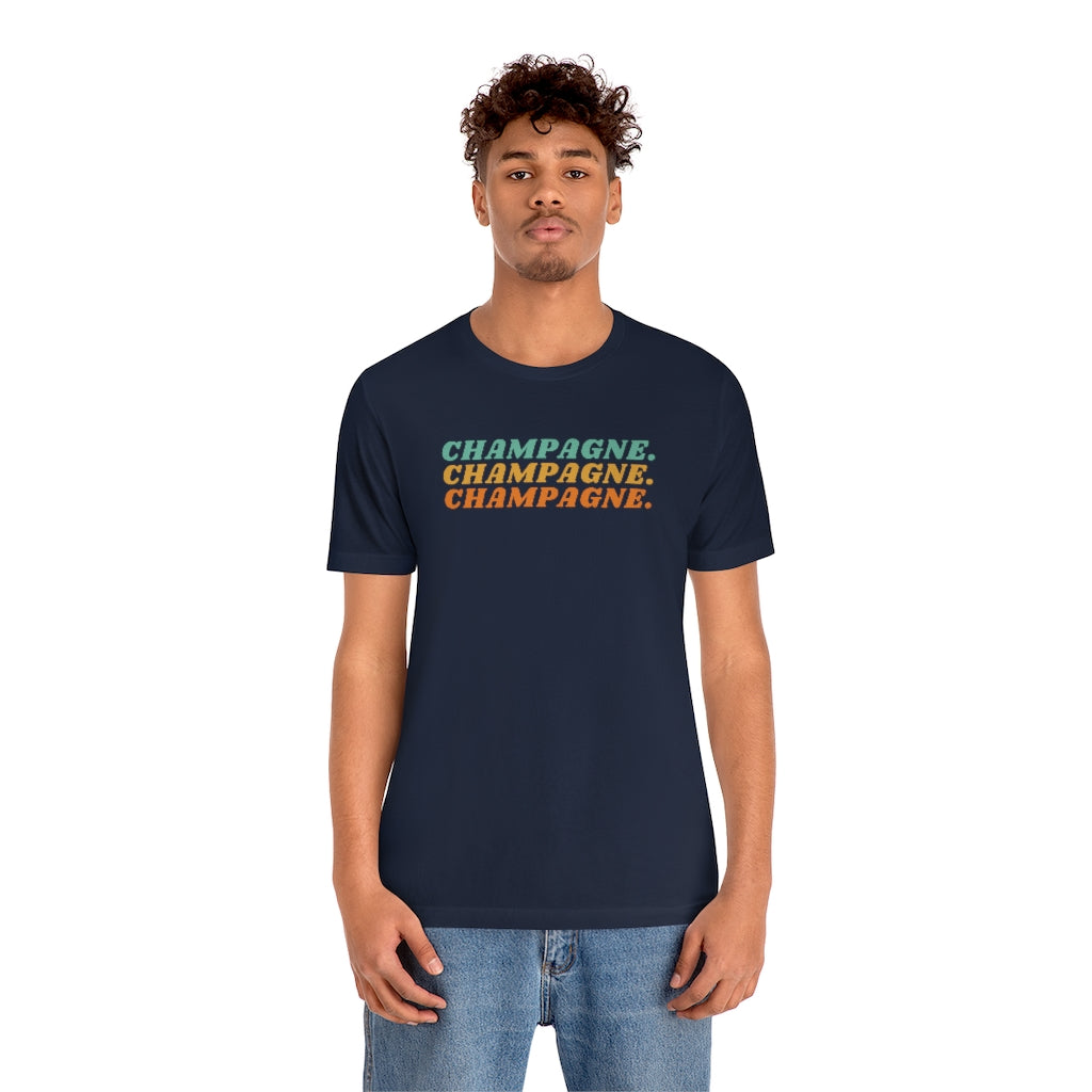 Champagne - Unisex Jersey Short Sleeve Tee - Bubbles Make Me Happy