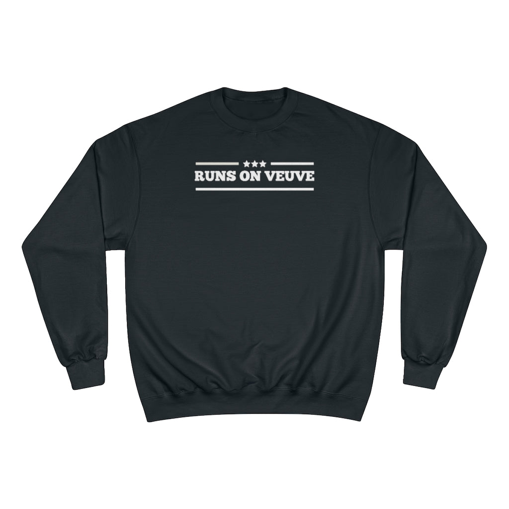 Runs On - Champion Unisex Sweatshirt - Bubbles Make Me Happy