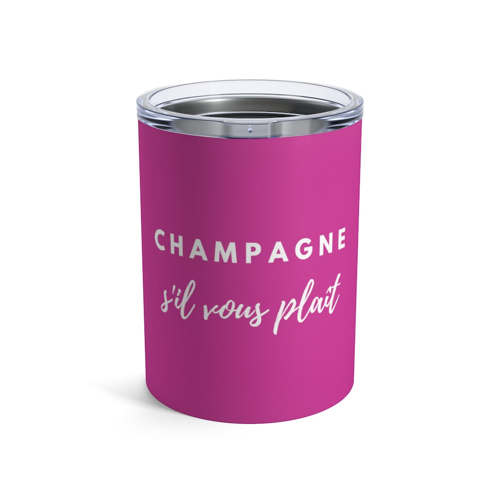 S'il Vous Plaît - Violet Tumbler 10oz - Bubbles Make Me Happy