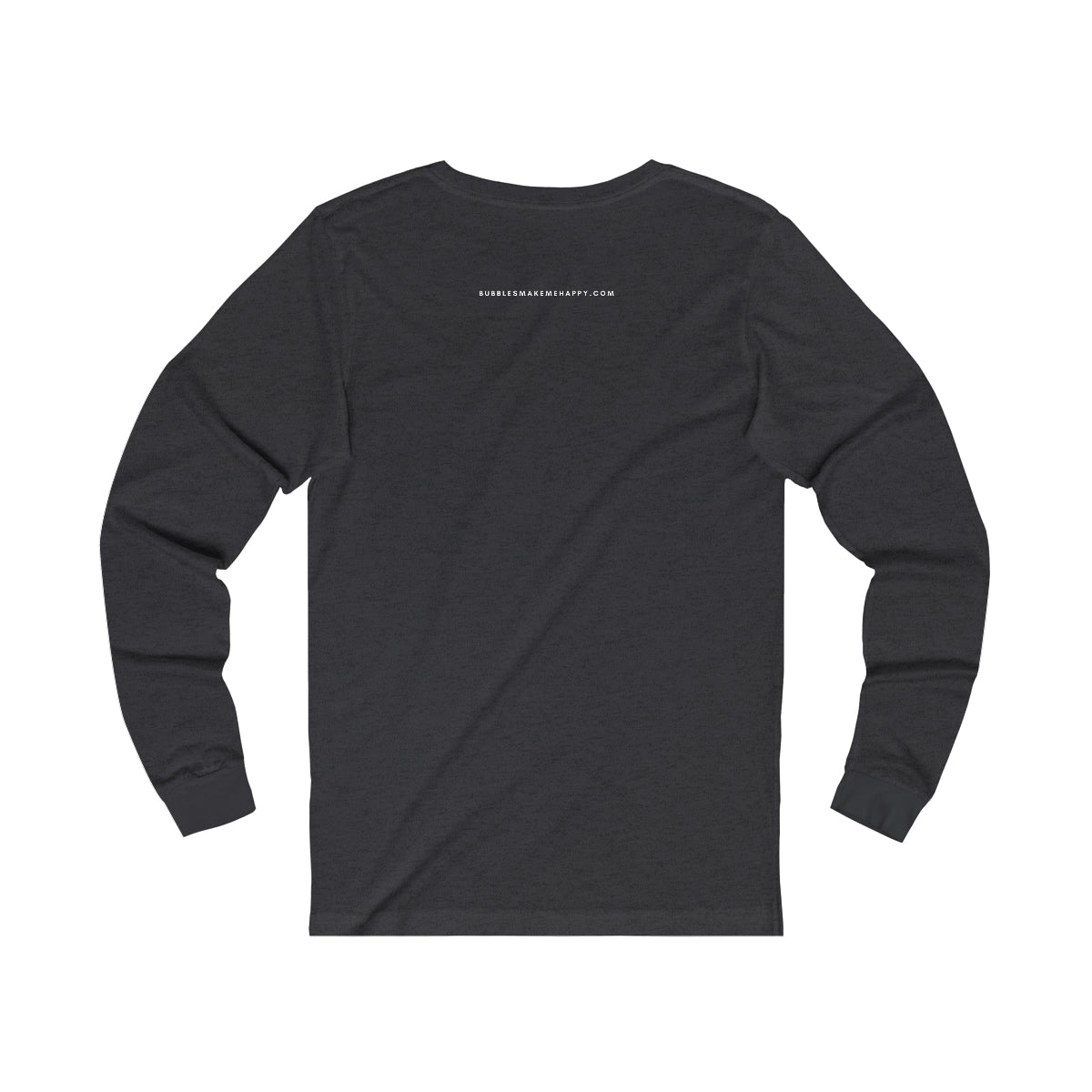 Turkey - Unisex Jersey Long Sleeve Tee - Bubbles Make Me Happy