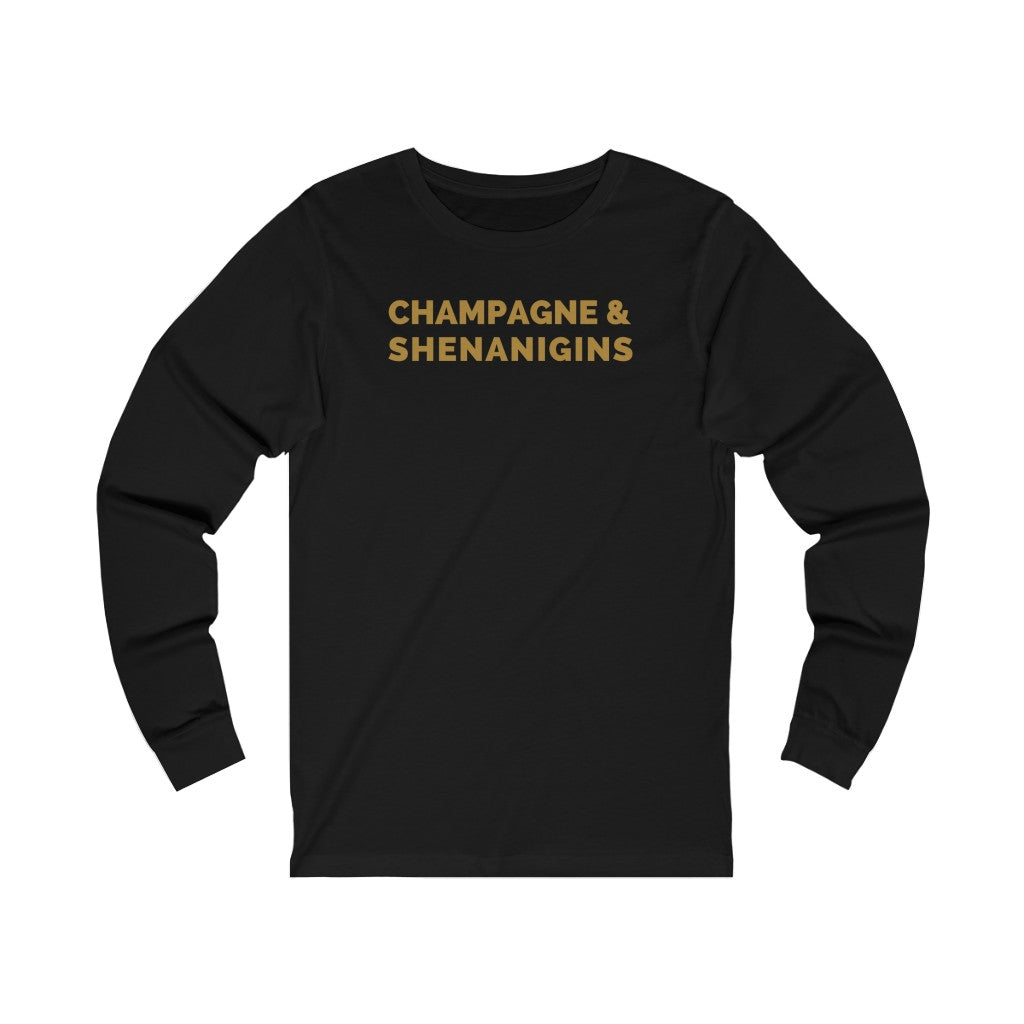 Shenanigans - Unisex Jersey Long Sleeve Tee - Bubbles Make Me Happy