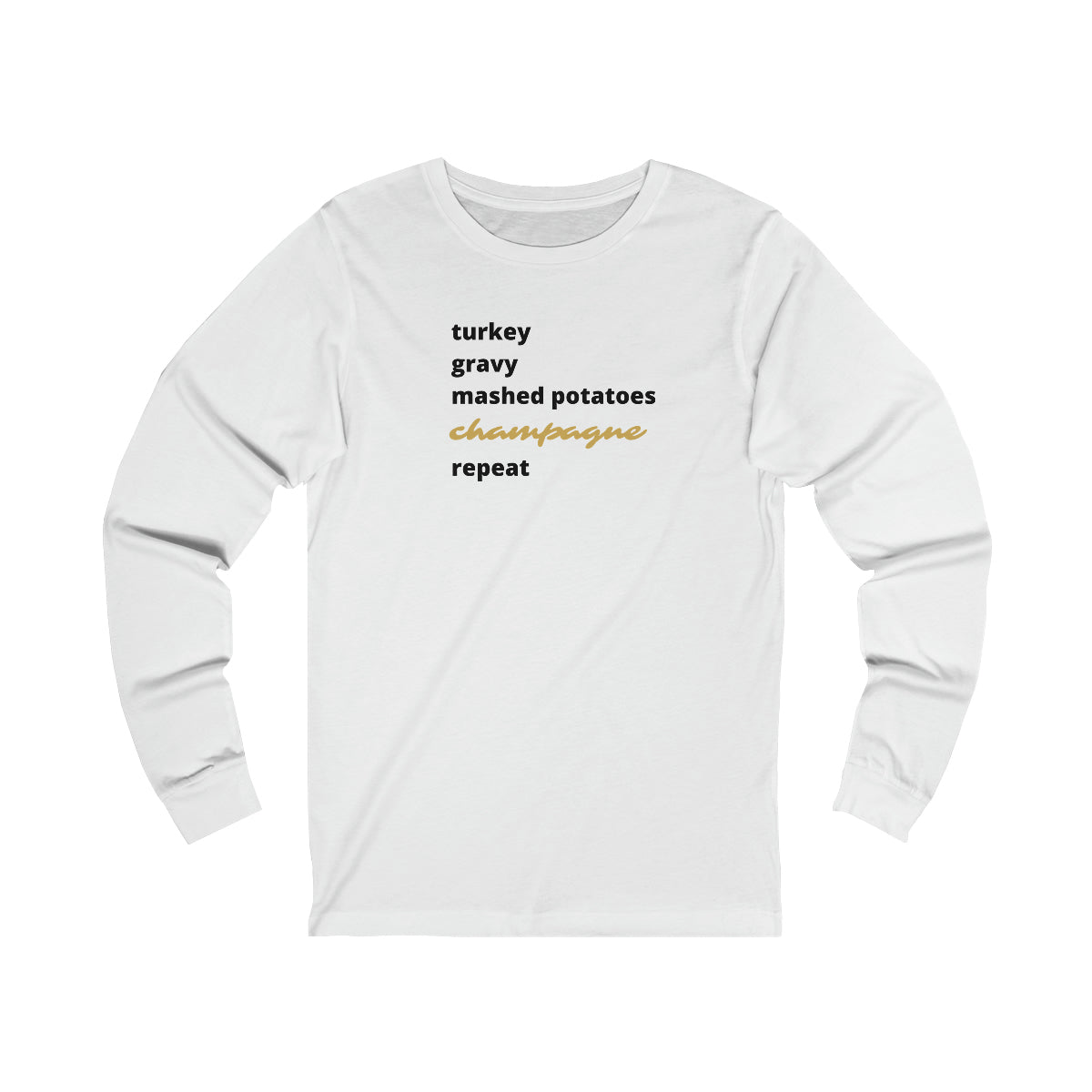 Turkey - Unisex Jersey Long Sleeve Tee - Bubbles Make Me Happy