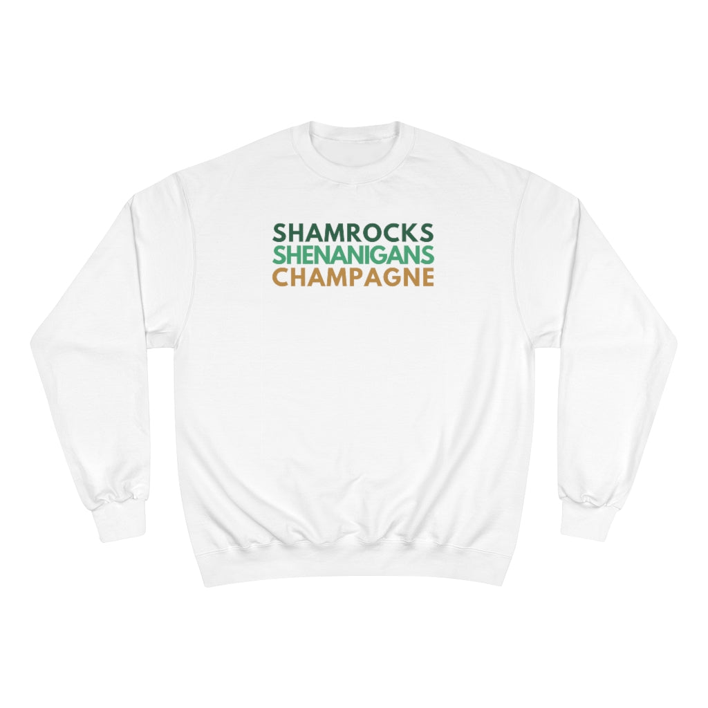 Shamrocks - Champion Unisex Sweatshirt - Bubbles Make Me Happy