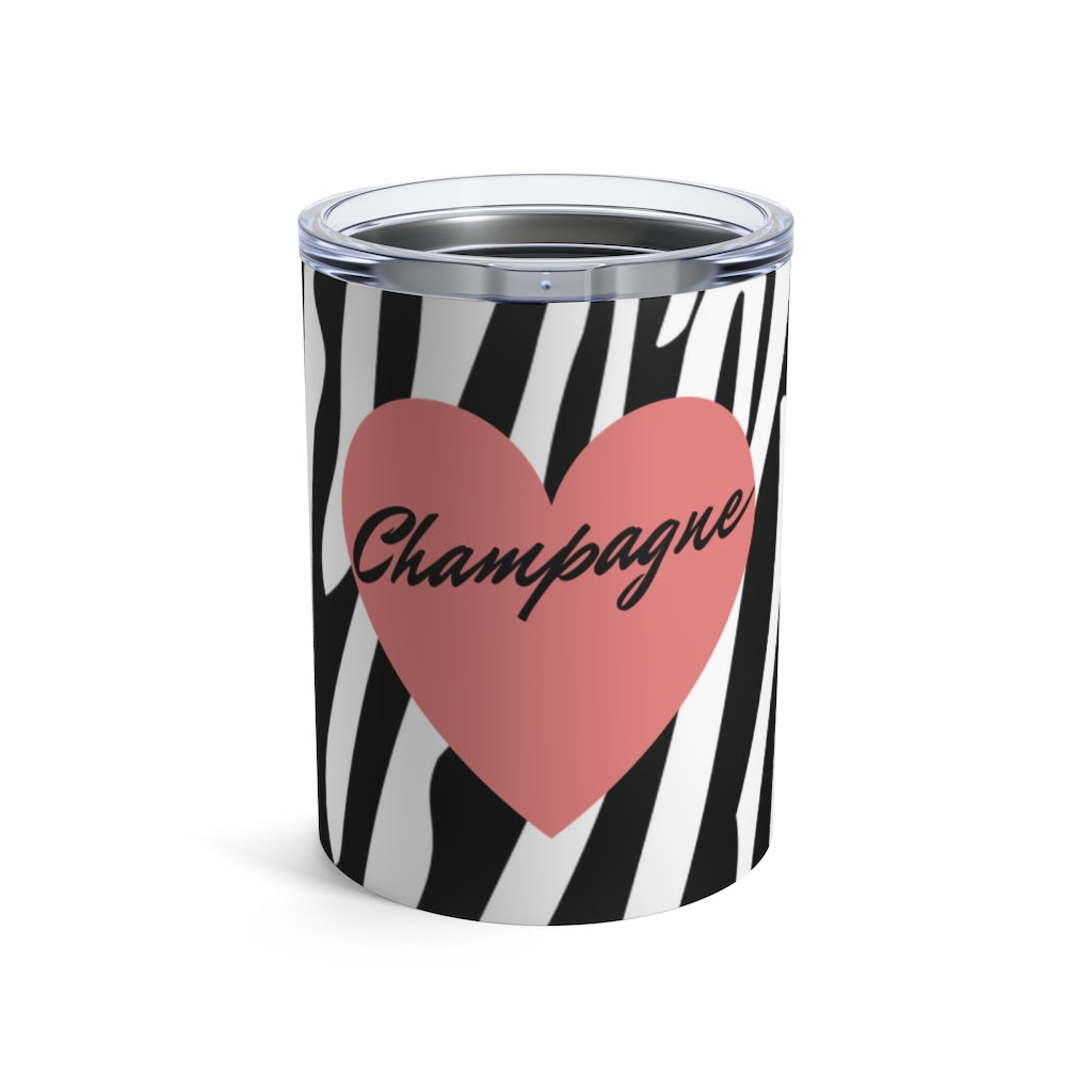 Zebra - Tumbler 10oz - Bubbles Make Me Happy