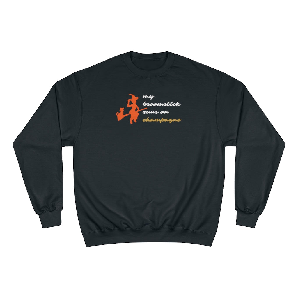 Broomstick - Champion Unisex Sweatshirt - Bubbles Make Me Happy