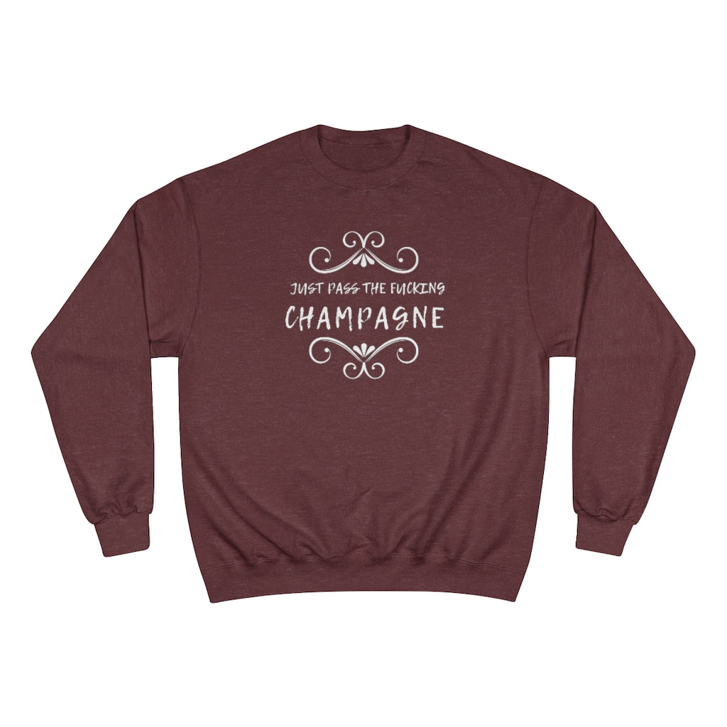 Just Pass - Champion Unisex Sweatshirt - Bubbles Make Me Happy