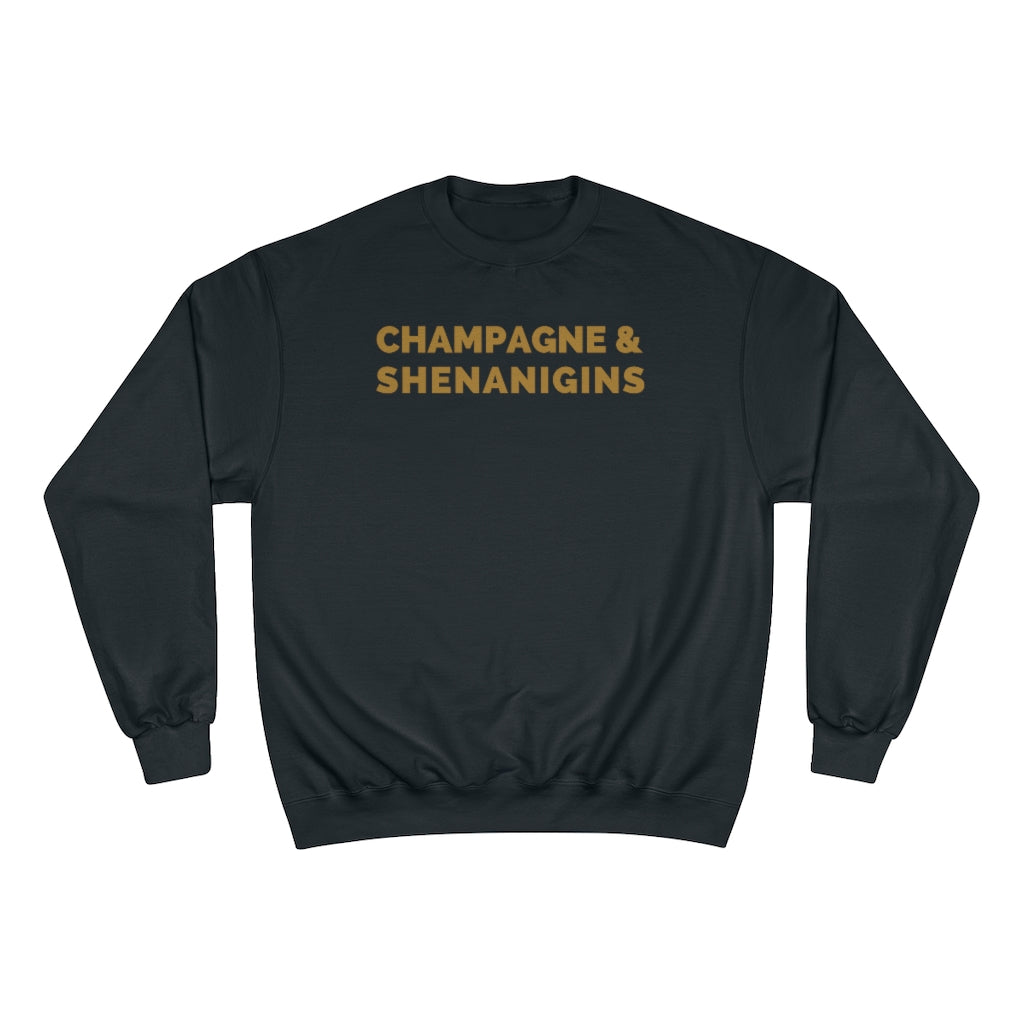 Shenanigans Champion Unisex Sweatshirt