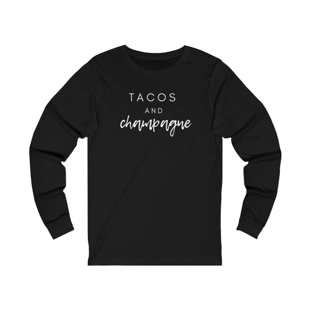 Tacos - Unisex Jersey Long Sleeve Tee - Bubbles Make Me Happy