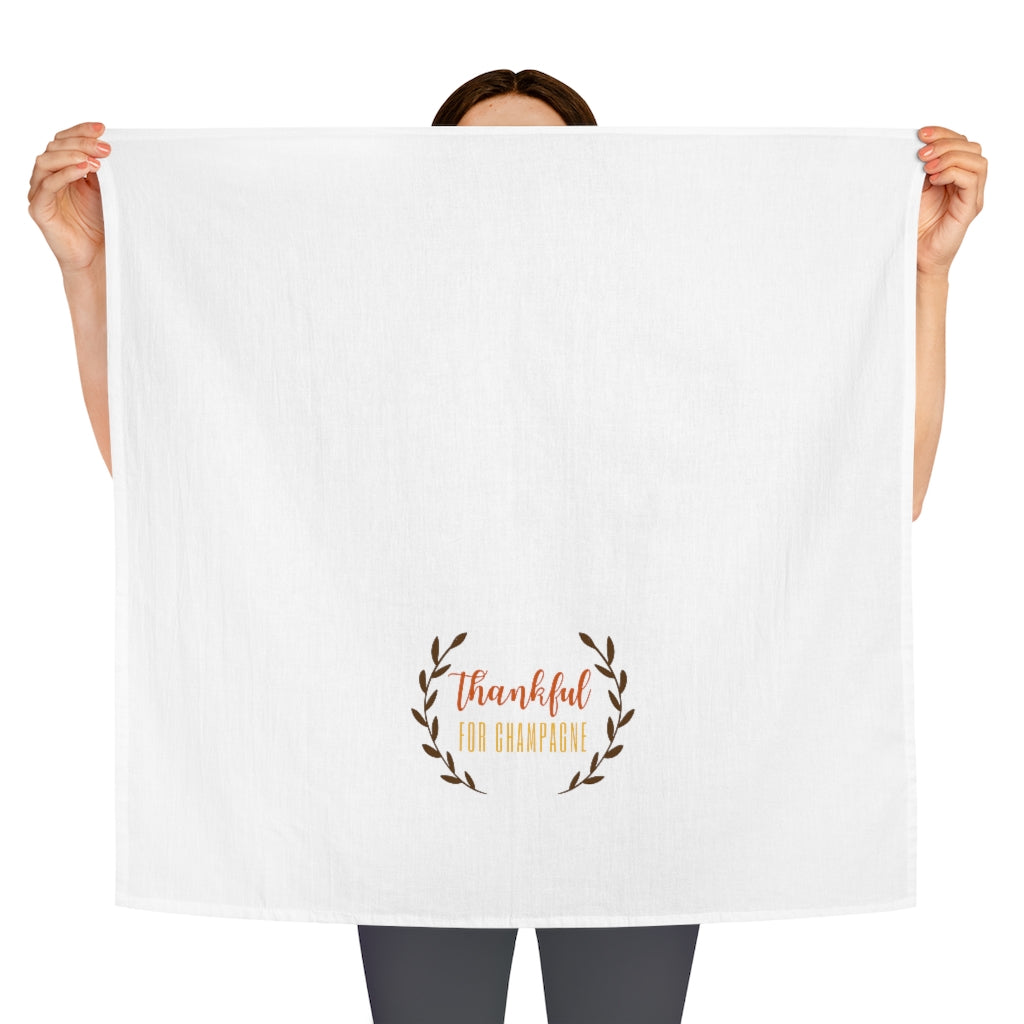 Thankful - Tea Towel - Bubbles Make Me Happy