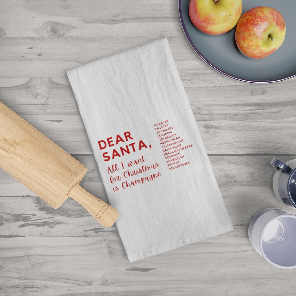 Dear Santa - Tea Towel - Bubbles Make Me Happy
