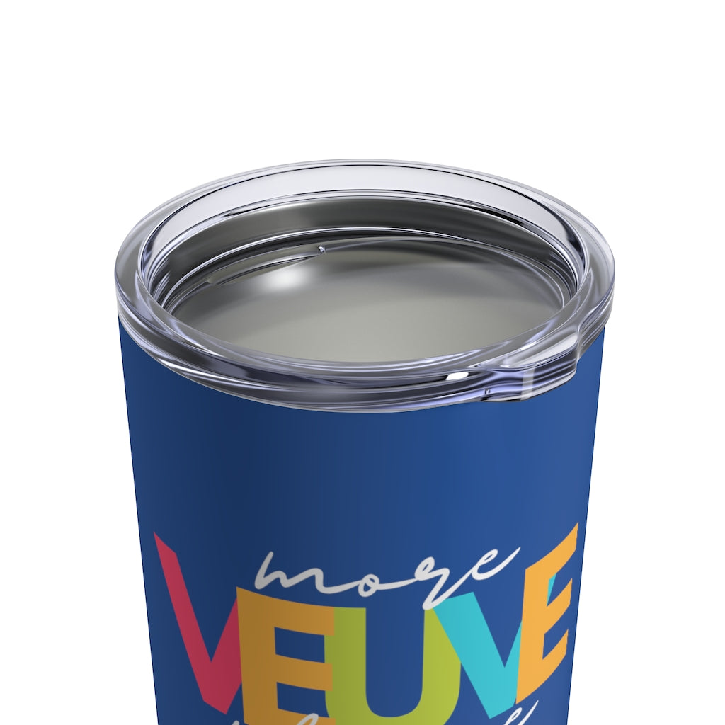 More - Tumbler 10oz - Bubbles Make Me Happy