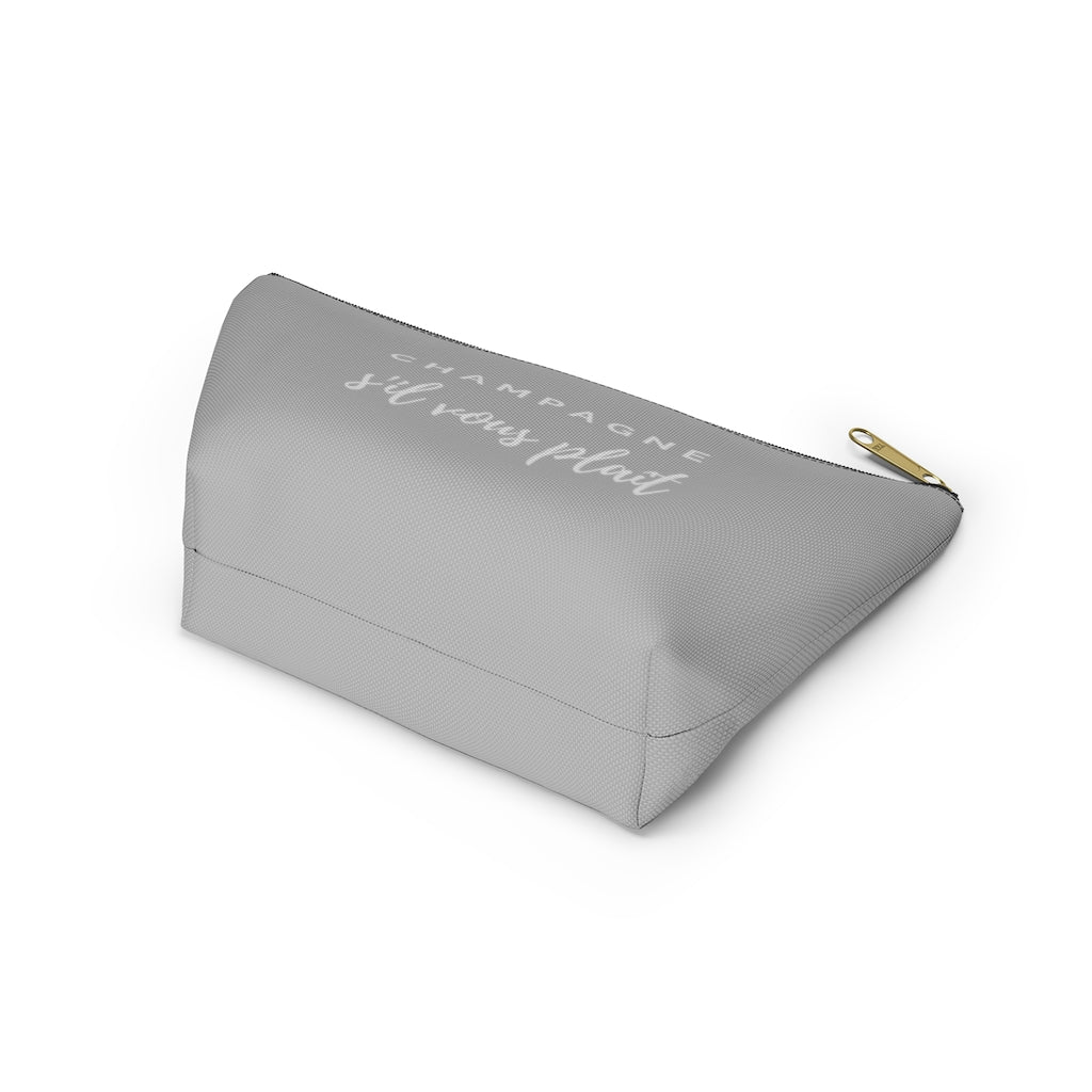 S'il Vous Plaît - Light Grey Accessory Pouch w T-bottom - Bubbles Make Me Happy