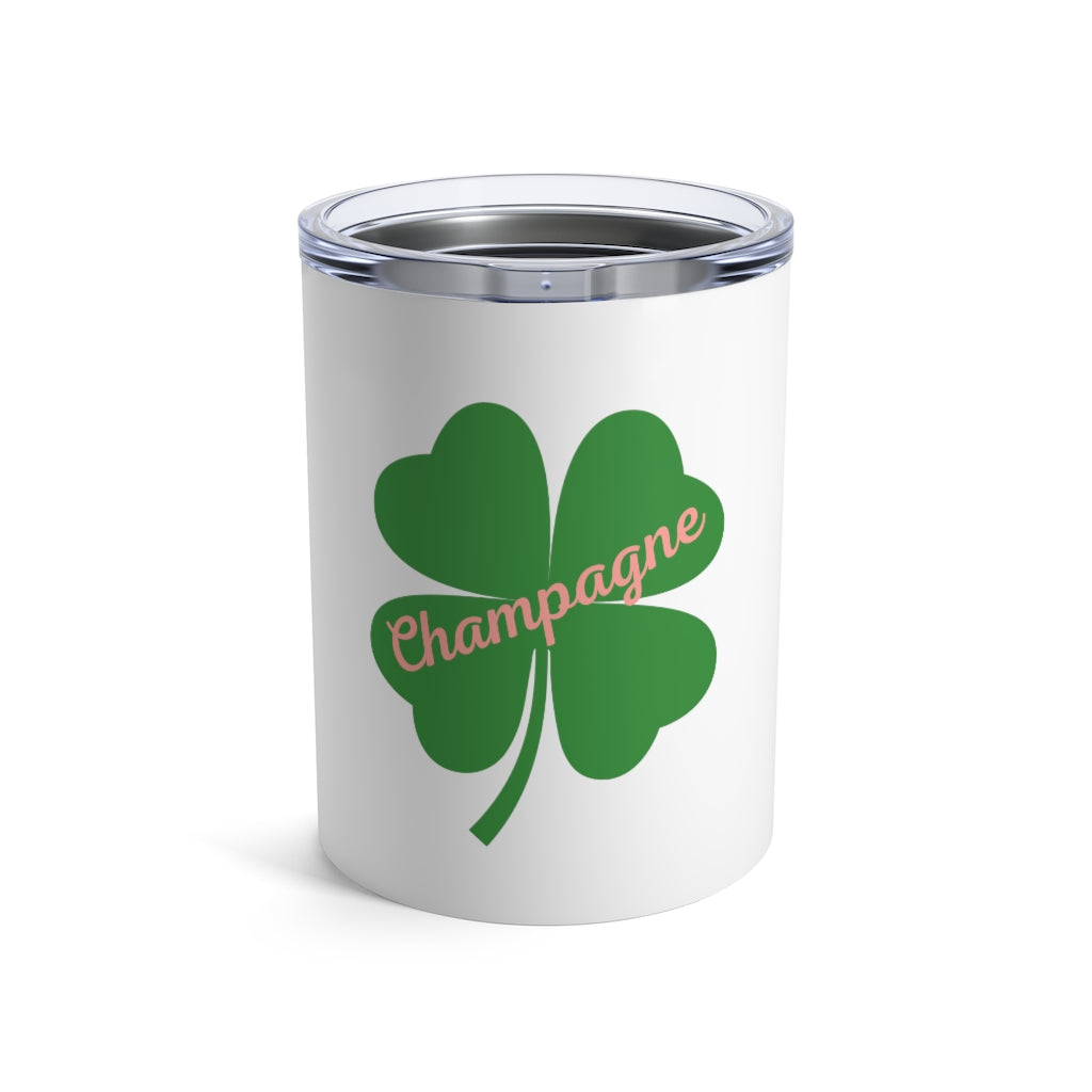 Clover - White Tumbler 10oz - Bubbles Make Me Happy