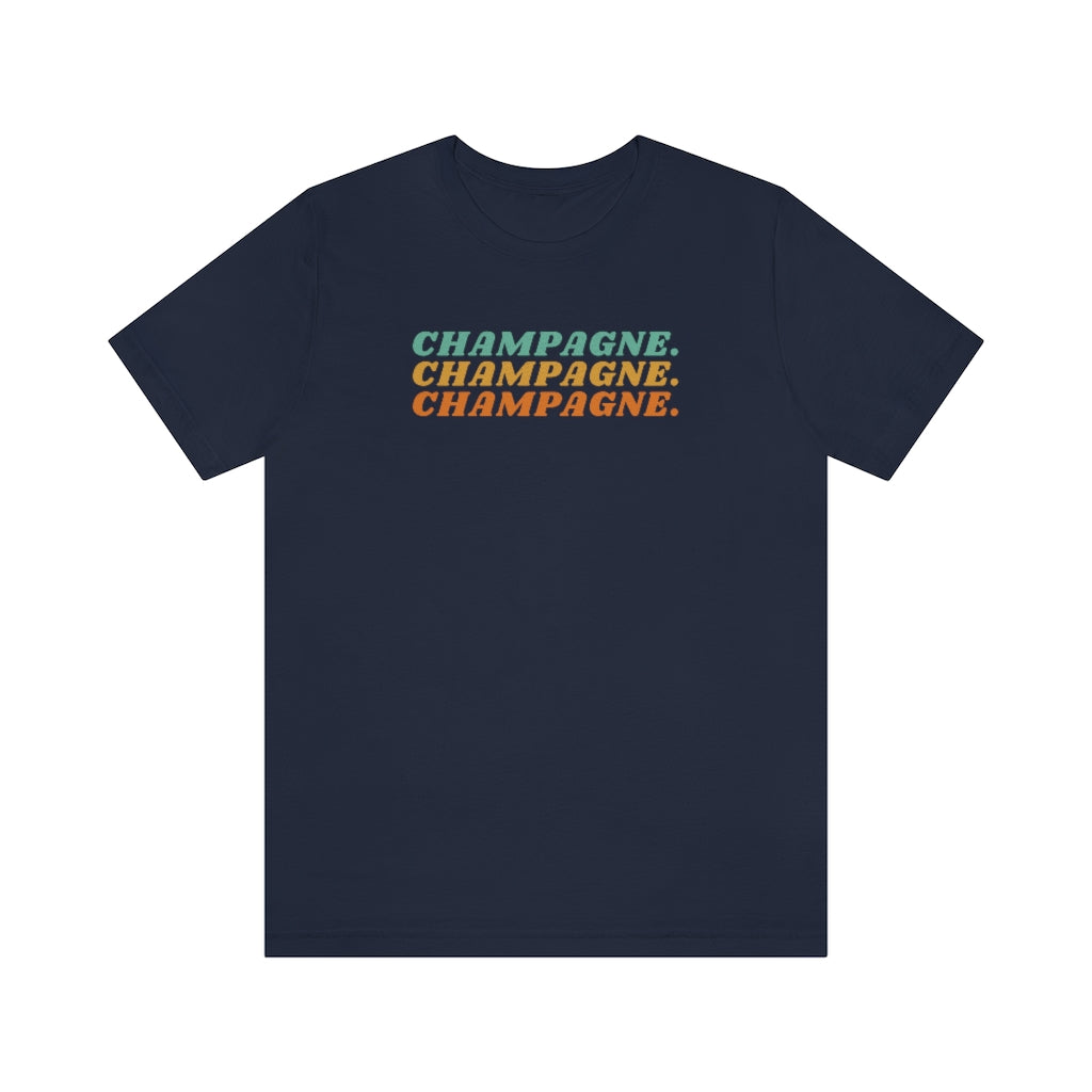 Champagne - Unisex Jersey Short Sleeve Tee - Bubbles Make Me Happy
