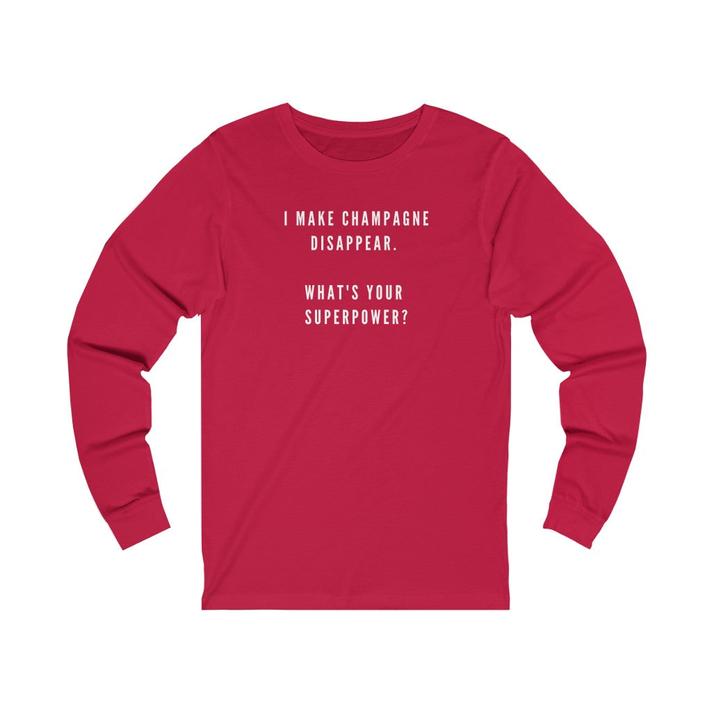 Superpower - Unisex Jersey Long Sleeve Tee - Bubbles Make Me Happy