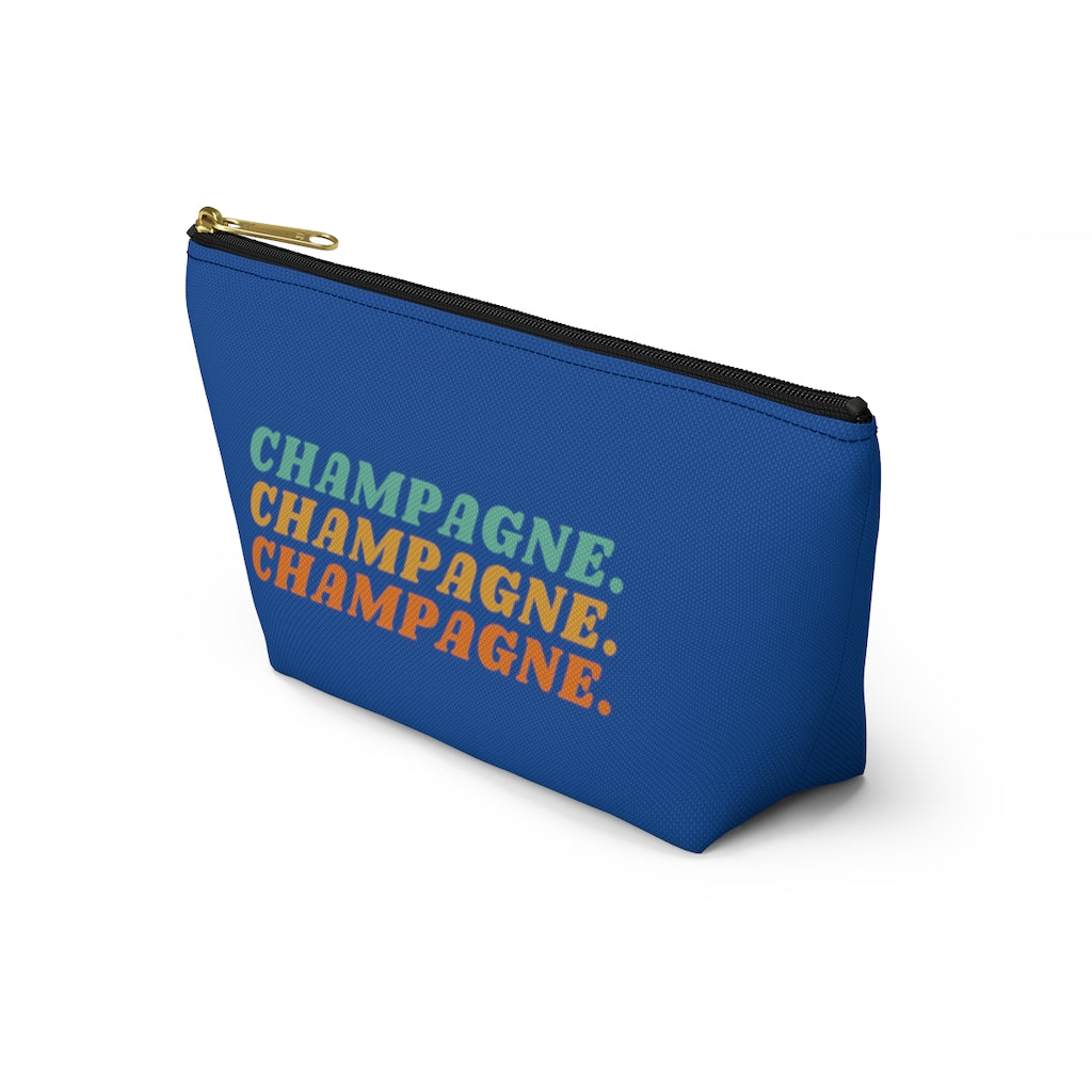 Champagne - Accessory Pouch w T-bottom - Bubbles Make Me Happy