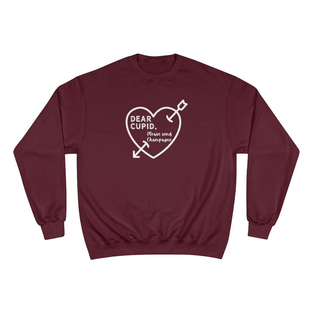 Dear Cupid - Champion Unisex Sweatshirt - Bubbles Make Me Happy