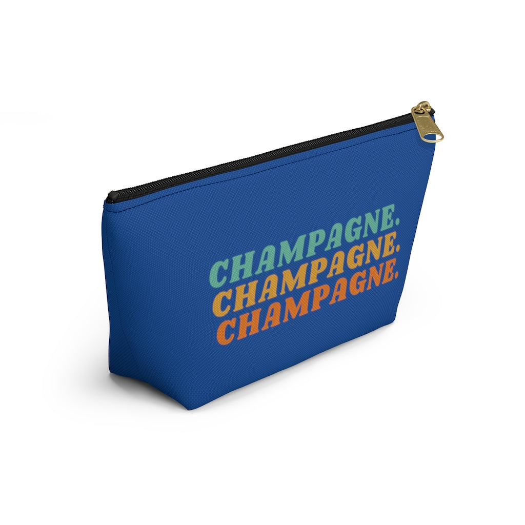 Champagne - Accessory Pouch w T-bottom - Bubbles Make Me Happy