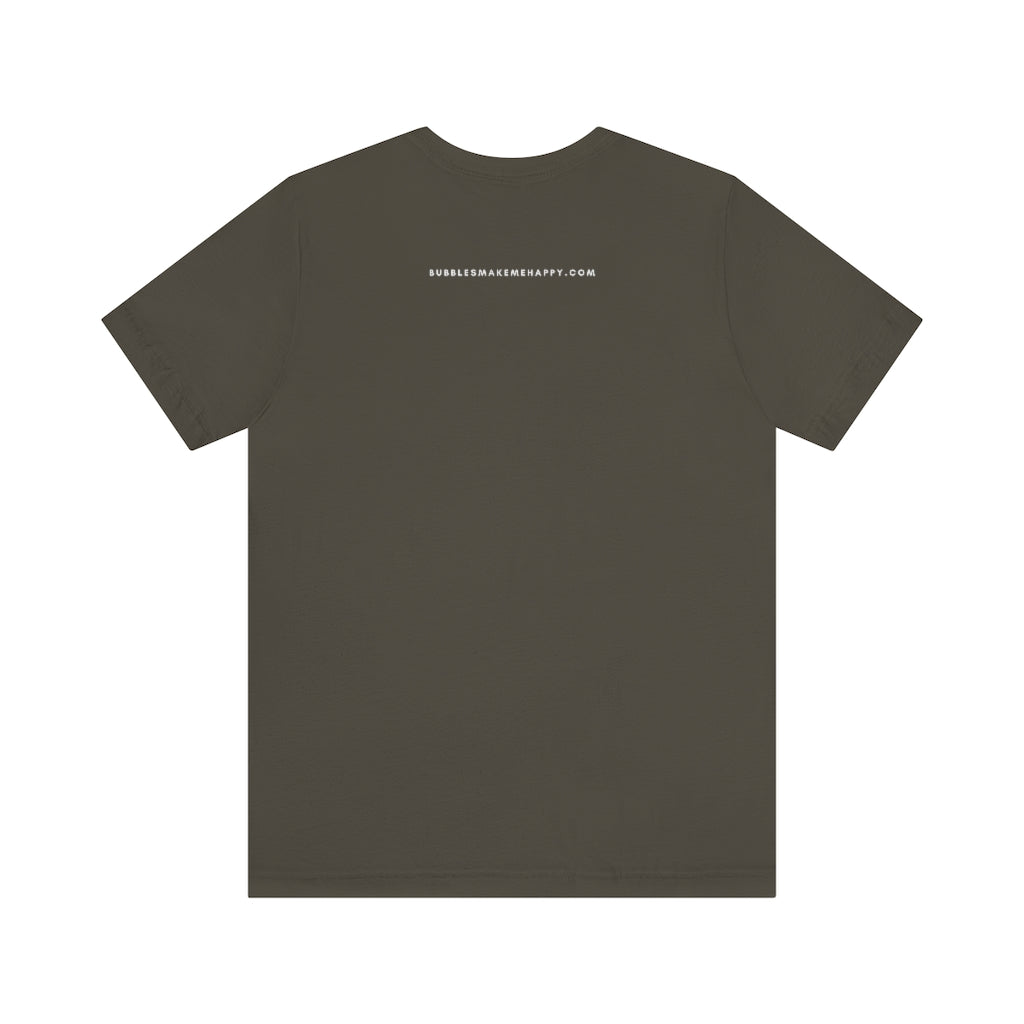 Sushi - Unisex Jersey Short Sleeve Tee - Bubbles Make Me Happy
