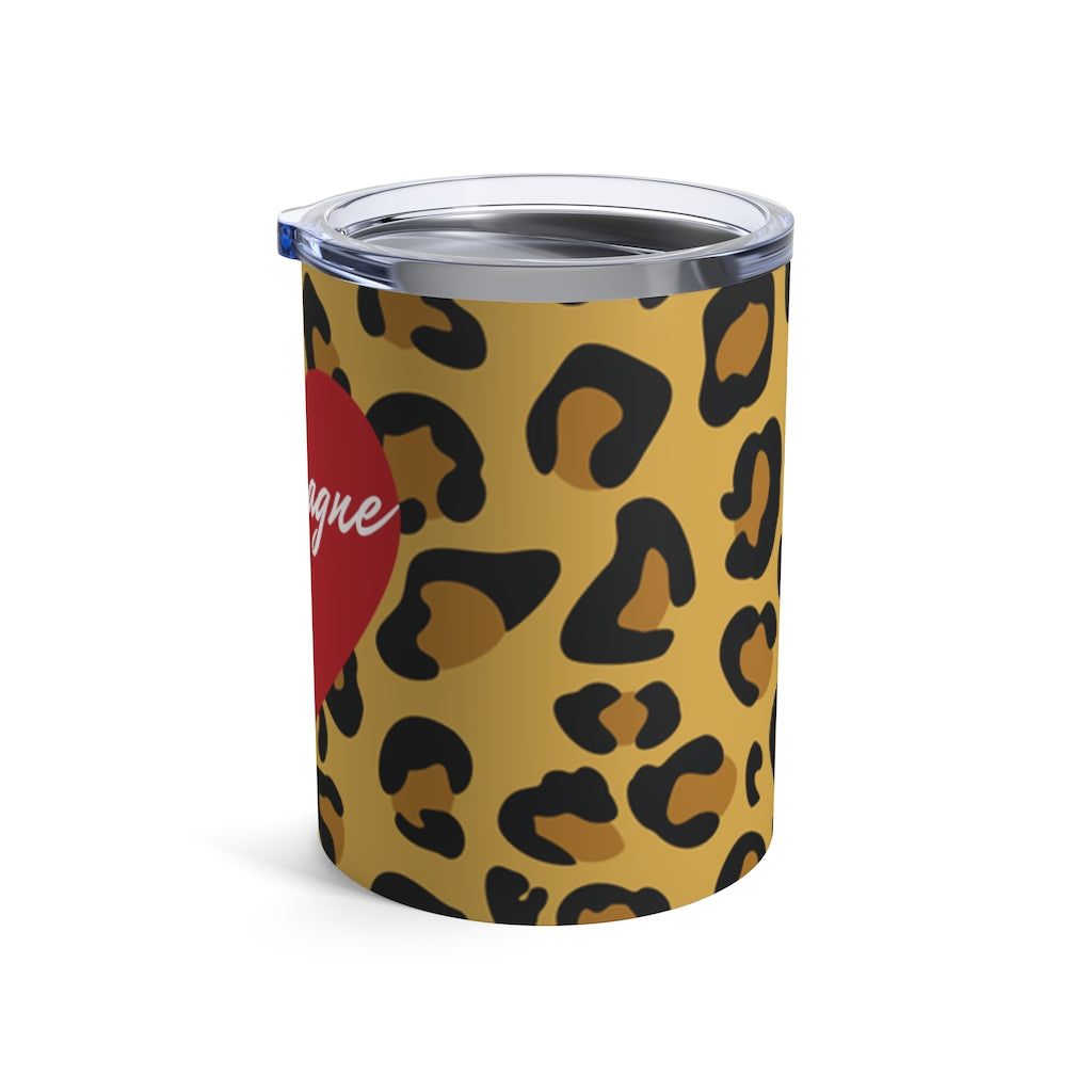 Leopard - Tumbler 10oz - Bubbles Make Me Happy