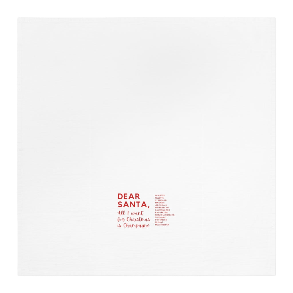 Dear Santa - Tea Towel - Bubbles Make Me Happy