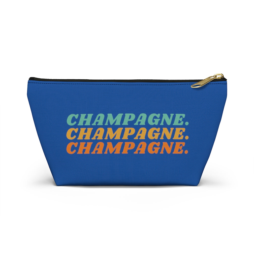 Champagne - Accessory Pouch w T-bottom - Bubbles Make Me Happy
