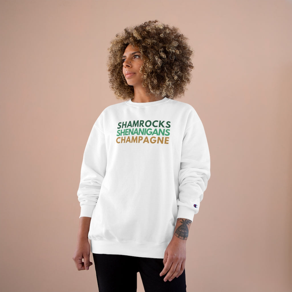 Shamrocks - Champion Unisex Sweatshirt - Bubbles Make Me Happy
