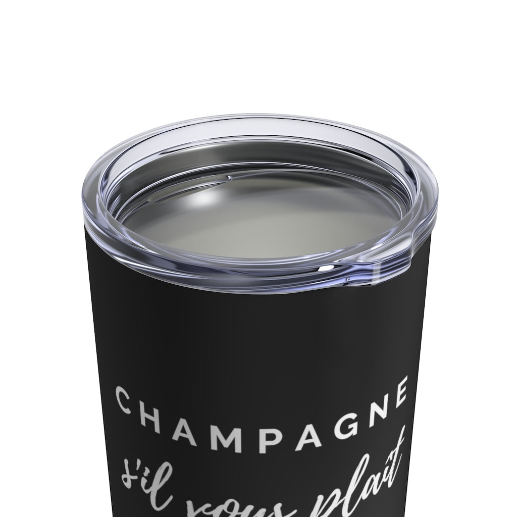 s'il vous plaît - Black Tumbler 10oz - Bubbles Make Me Happy