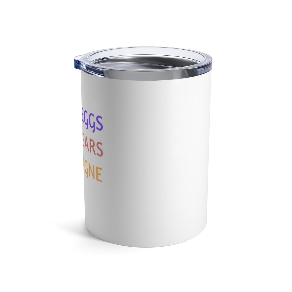 Easter - White Tumbler 10oz - Bubbles Make Me Happy