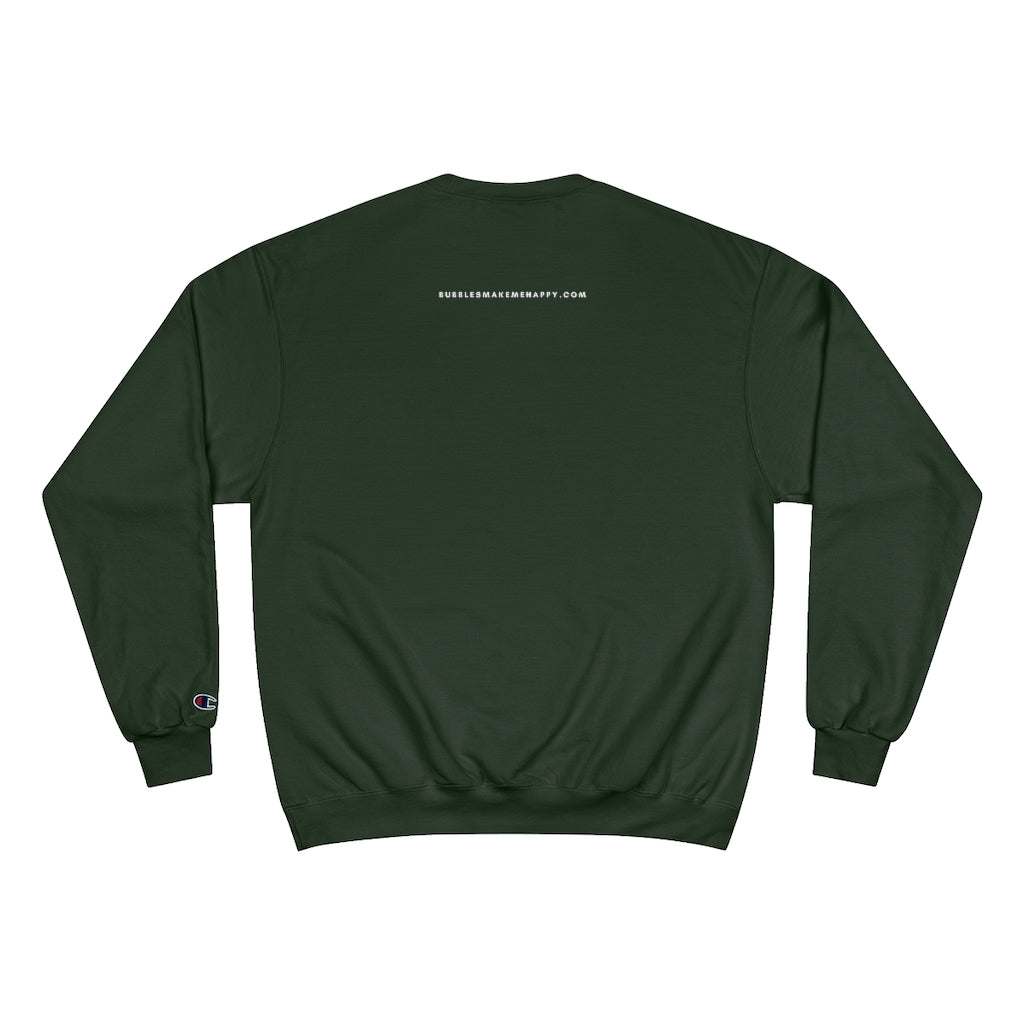 Turkey - Champion Unisex Sweatshirt - Bubbles Make Me Happy