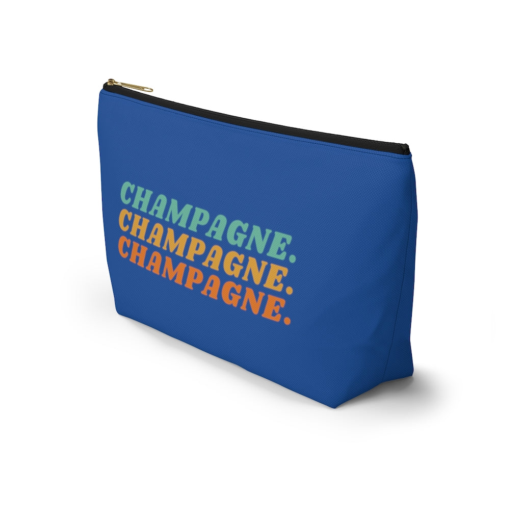 Champagne - Accessory Pouch w T-bottom - Bubbles Make Me Happy