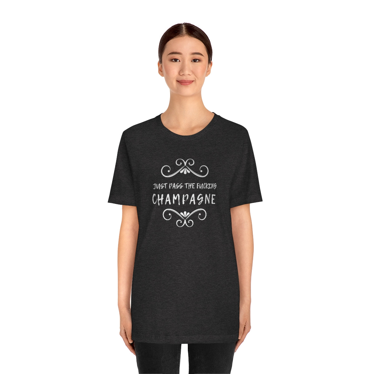 Just Pass - Unisex Jersey Short Sleeve Tee - Bubbles Make Me Happy