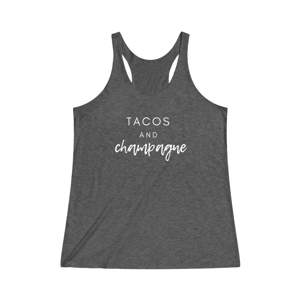Tacos - Women's Tri-Blend Racerback Tank - Bubbles Make Me Happy