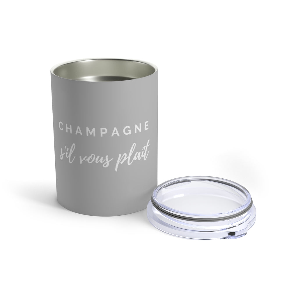 S'il Vous Plaît - Light Grey Tumbler 10oz - Bubbles Make Me Happy