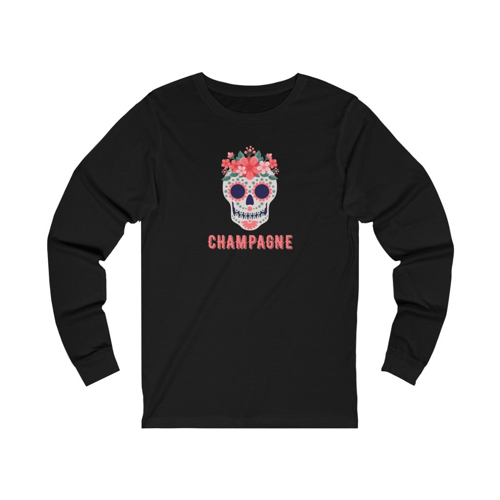 Champagne Sugar Skull - Unisex Long Sleeve Tee - Bubbles Make Me Happy
