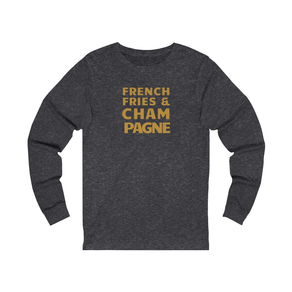 French Fries - Unisex Jersey Long Sleeve Tee - Bubbles Make Me Happy