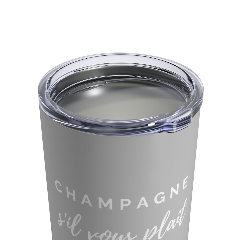 S'il Vous Plaît - Light Grey Tumbler 10oz - Bubbles Make Me Happy