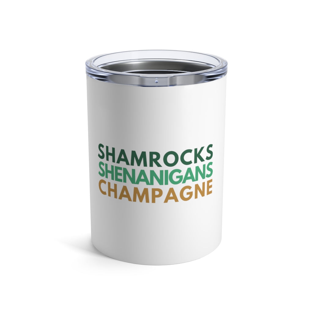 Shamrocks - White Tumbler 10oz - Bubbles Make Me Happy