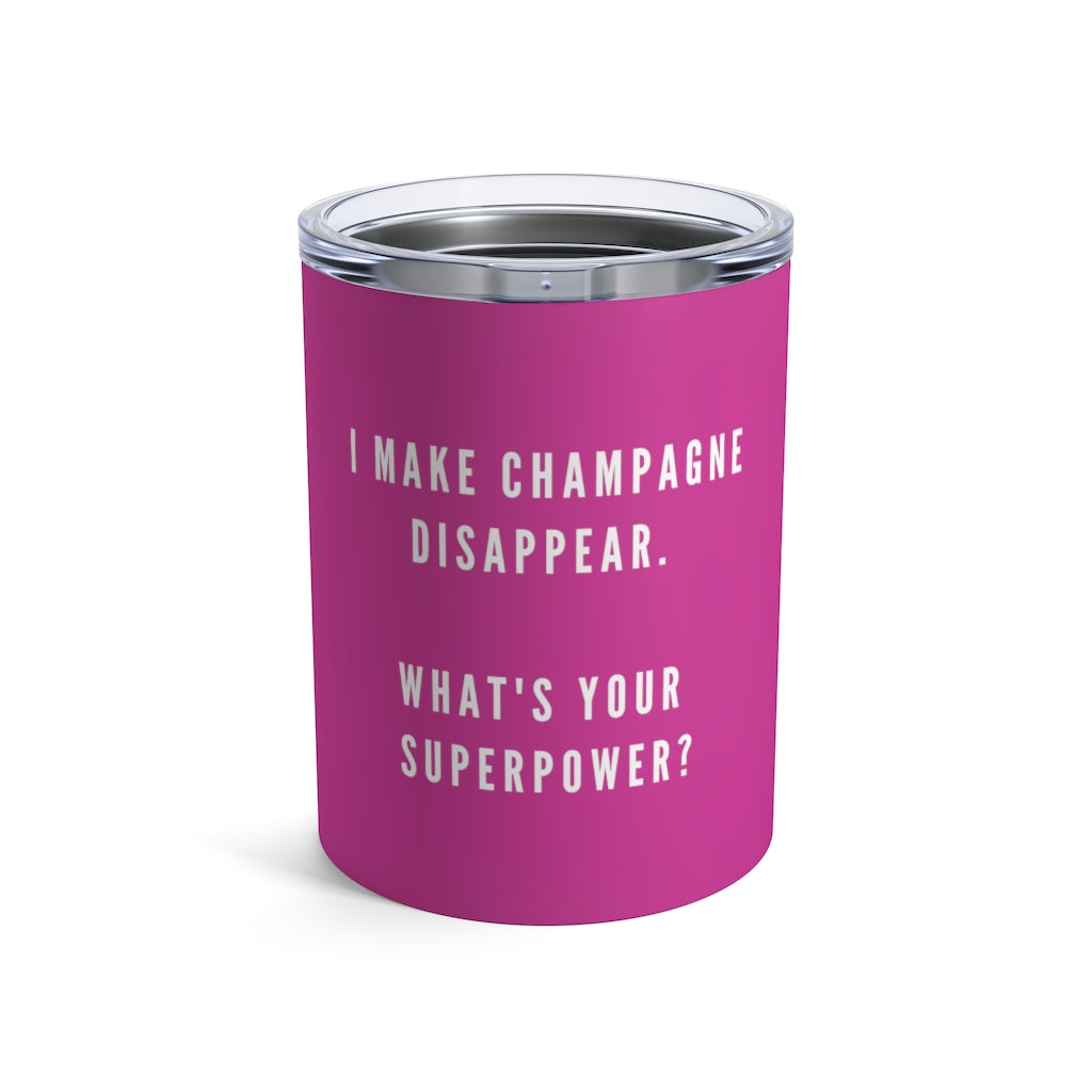 Superpower - Violet Tumbler 10oz - Bubbles Make Me Happy