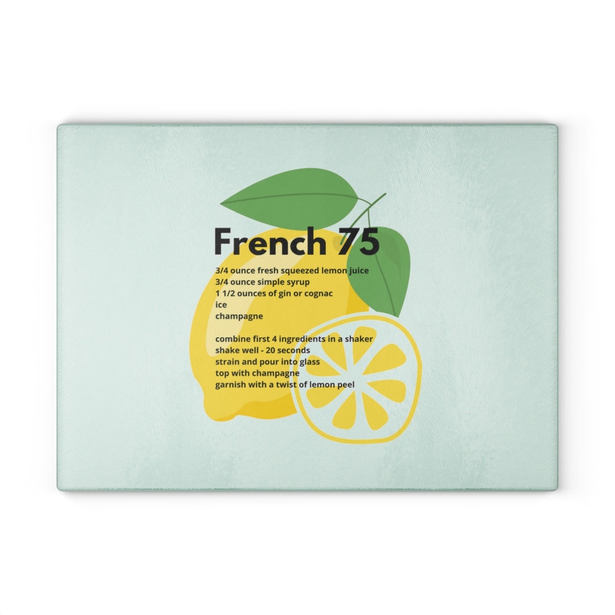 French 75 - Glass Cutting Board - Bubbles Make Me Happy