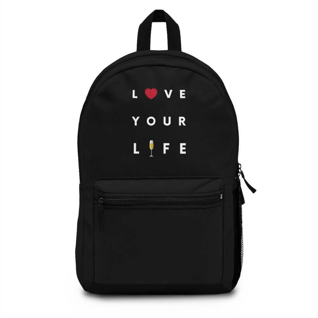 Love Your Life - Backpack - Bubbles Make Me Happy